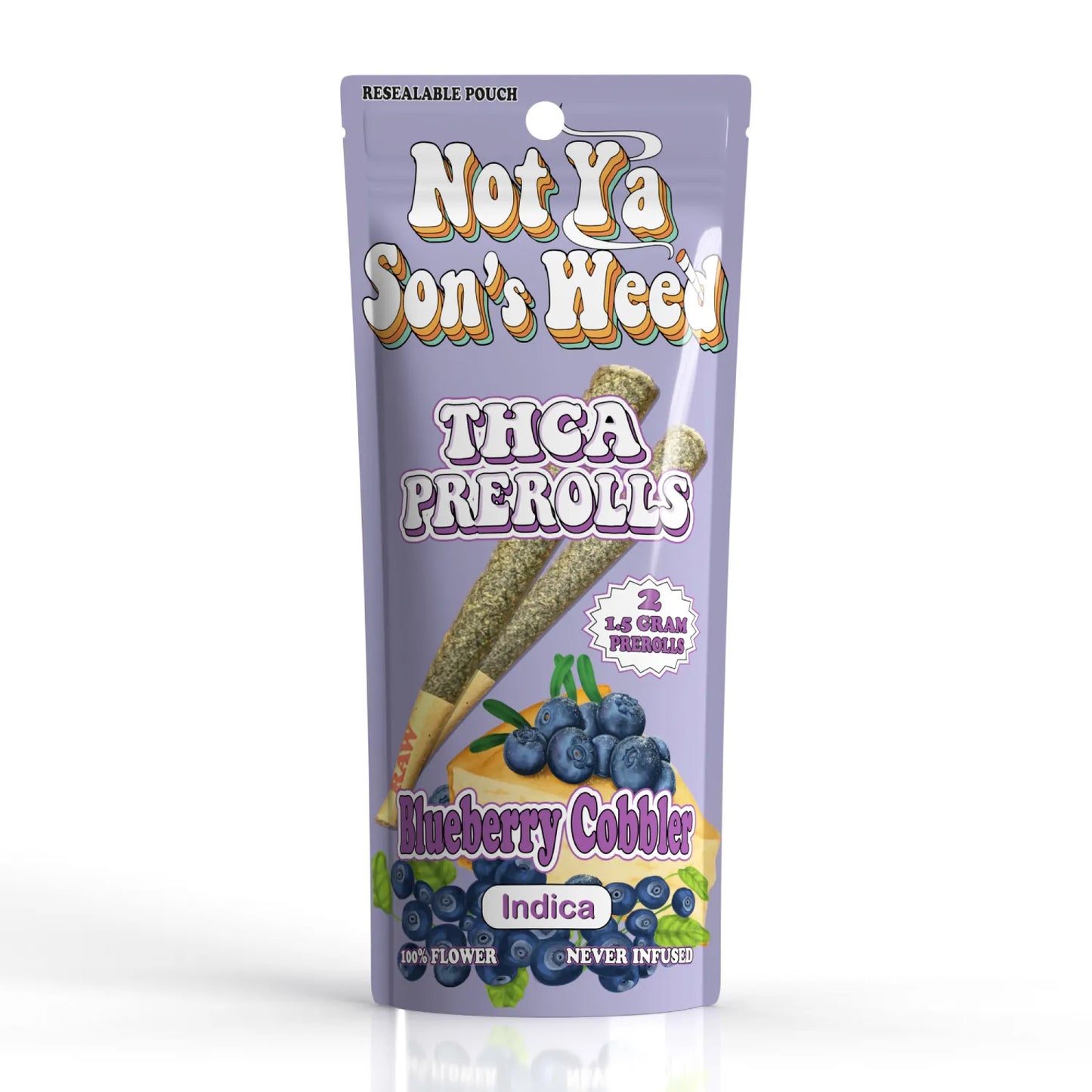Not Ya Son's Weed THC-A Pre Roll 2ct (10/pack)