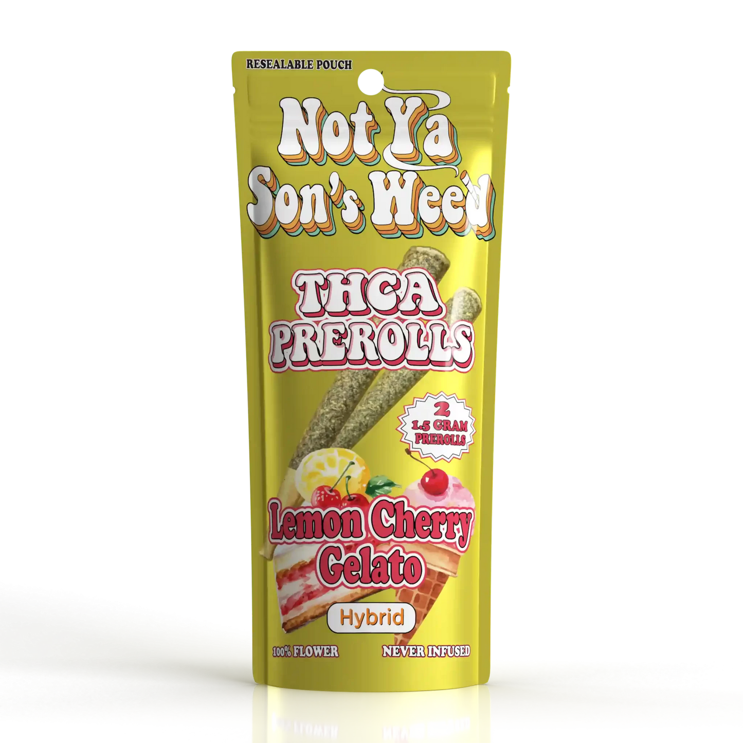 Not Ya Son's Weed THC-A Pre Roll 2ct (10/pack)