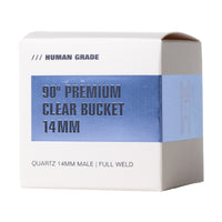 Human Grade Clear Bucket Banger Full Weld 90 (SINGLE)